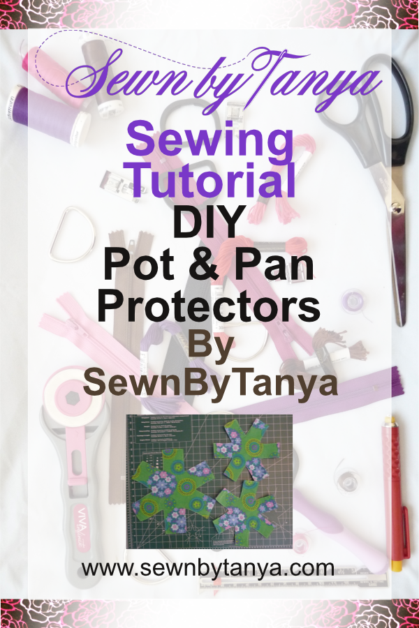 Pinterest image for Sewn by Tanya Sewing Tutorial: DIY Pot & Pan Protectors