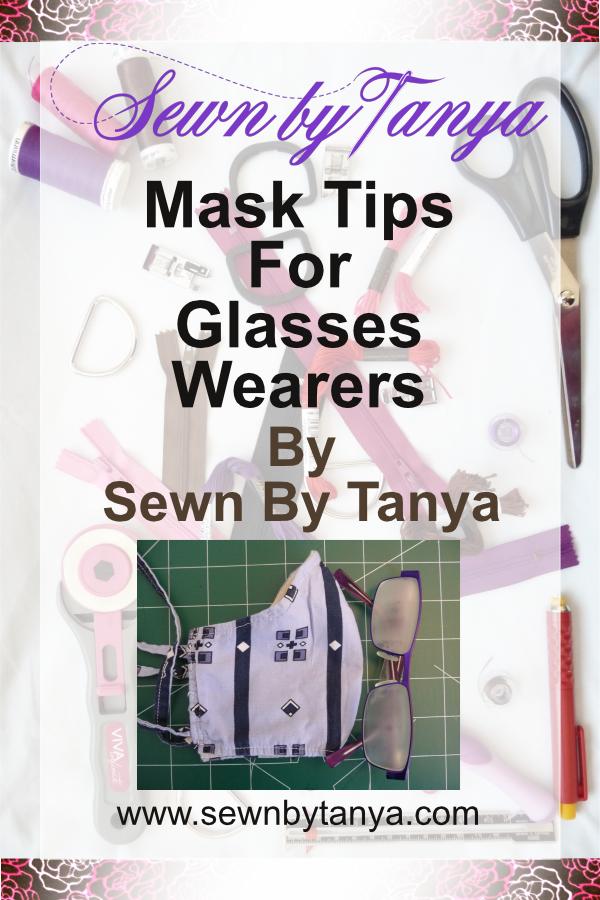 PInterest Image for "Sewn By Tanya Mask Tips For Glasses Wearers"