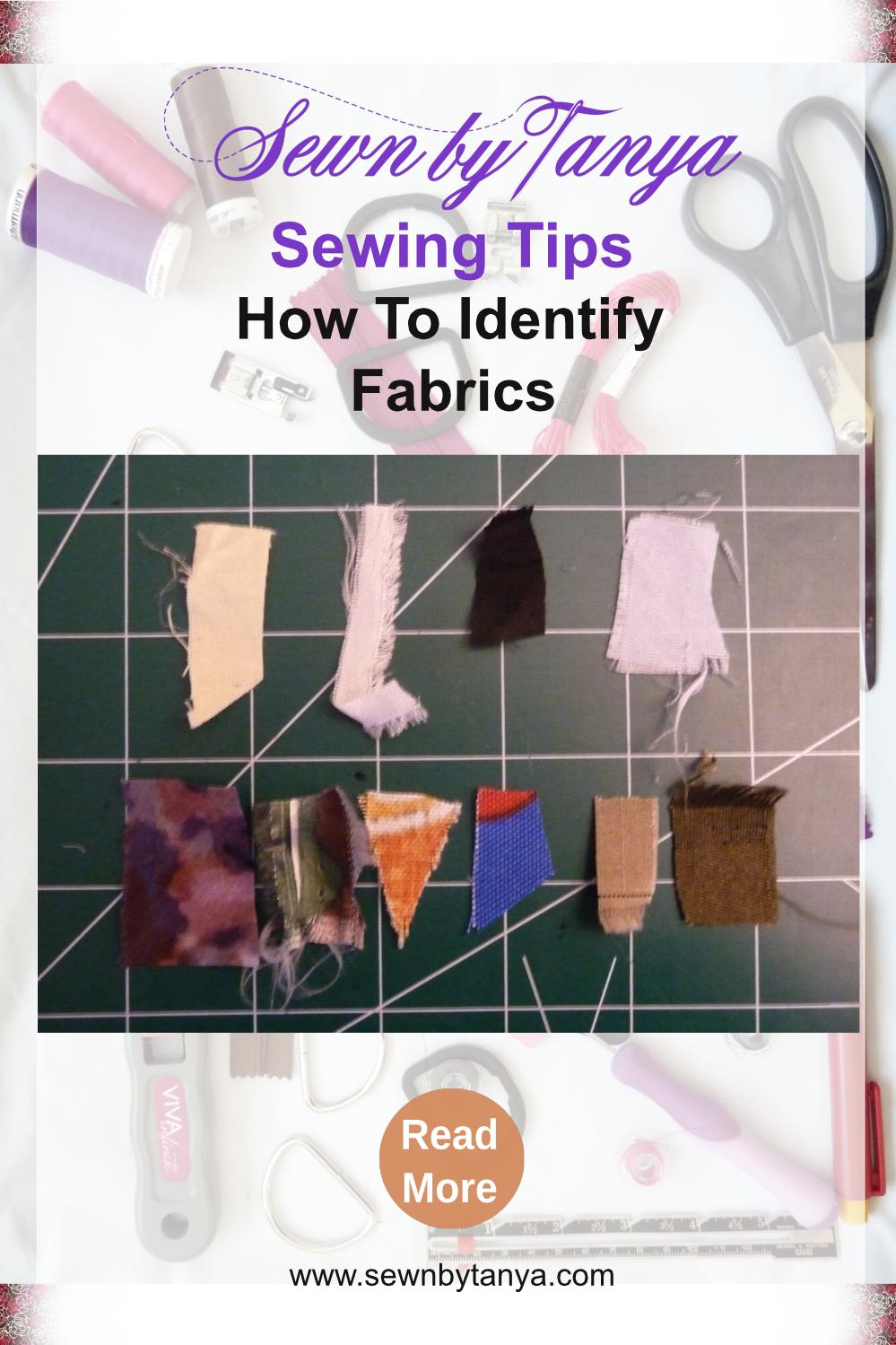 Sewn By Tanya Sewing Tip | Fibre Identification: how to identify fabrics