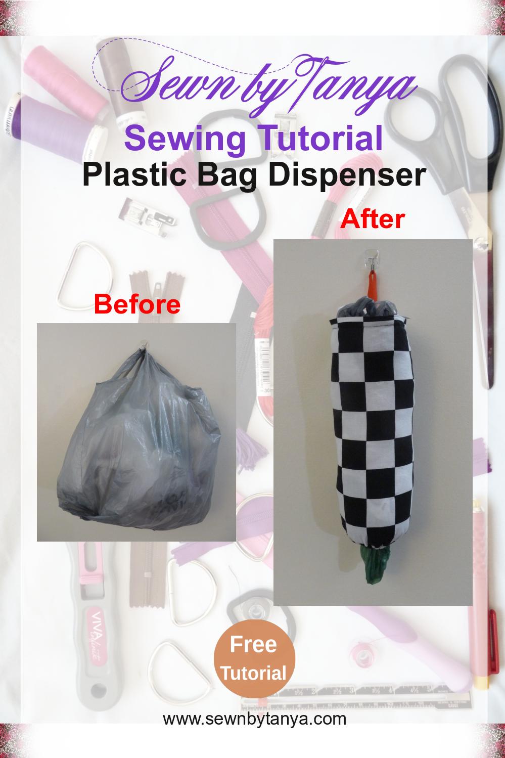 Sewn By Tanya Sewing Tutorial: Plastic Bag Dispenser | filled plastic bag dispenser